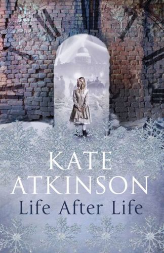 Life After Life by Kate Atkinson