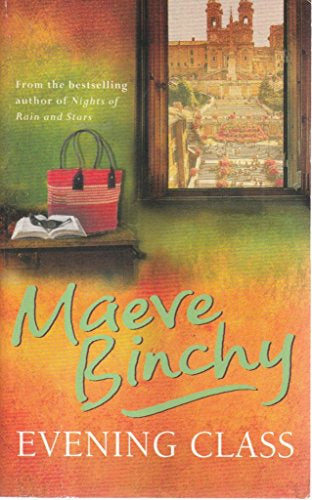 Evening Class by Maeve Binchy