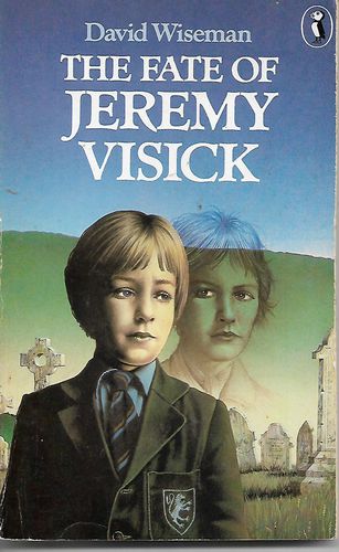 The Fate of Jeremy Visick by David Wiseman