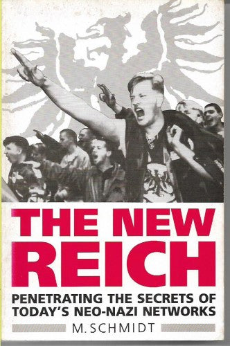 The New Reich by Michael Schmidt