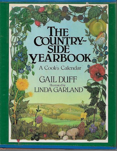 Countryside Yearbook a Cooks Calendar by Gail Duff