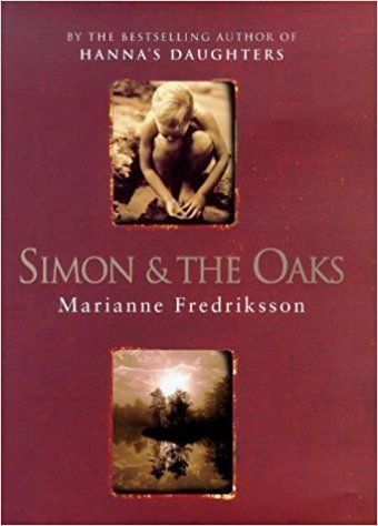 Simon And the Oaks by Marianne Fredriksson