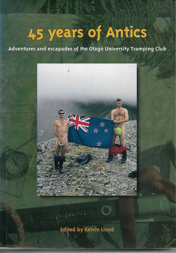 45 Years of Antics by Kelvin Lloyd