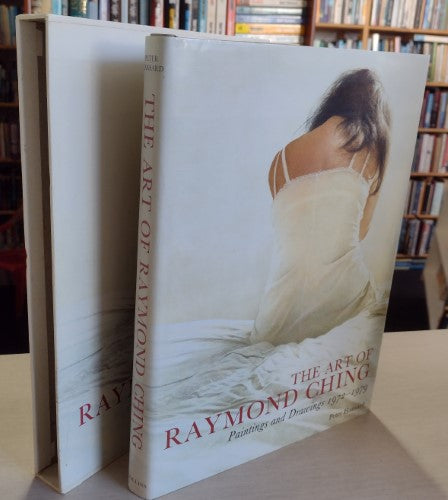 The Art of Raymond Ching. Paintings and Drawings 1972-1979 by Peter Hansard