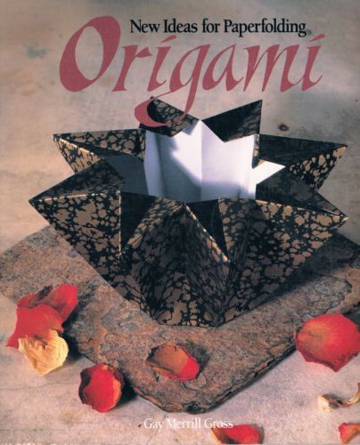 Origami by Gay Merrill Gross