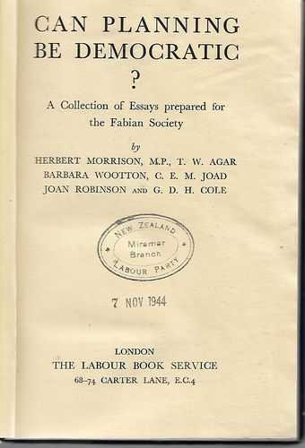 Can Planning Be Democratic? A Collection of Essays Prepared for the Fabian Society by Herbert Morrison