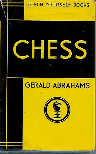 Chess (Teach Yourself Books) by Gerald Abrahams