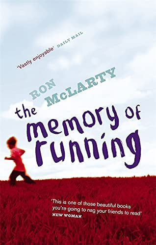 The Memory of Running by Ron McLarty