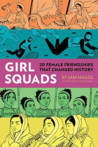 Girl squads by Sam Maggs