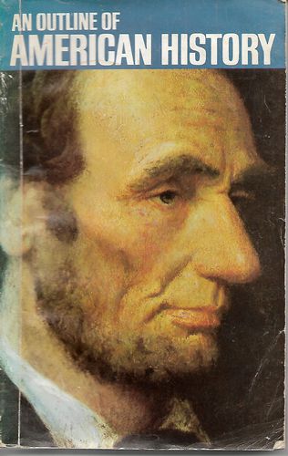 An Outline of American History