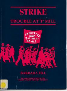Strike : Trouble At T' Mill by Barbara Fill