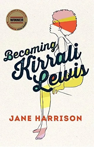 Becoming Kirrali Lewis by Jane Harrison