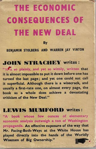 The Economic Consequences of the New Deal by Benjamin Stolberg and Warren Jay Vinton