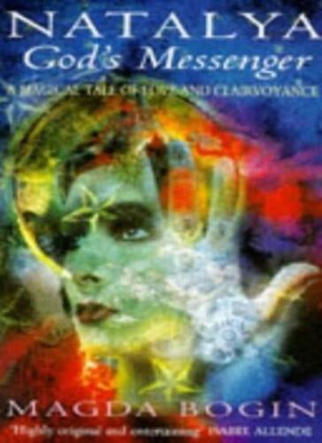 Natalya, God's Messenger by Magda Bogin