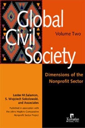 Global Civil Society: Dimensions of the Nonprofit Sector, Volume 2 by Lester M. Salamon