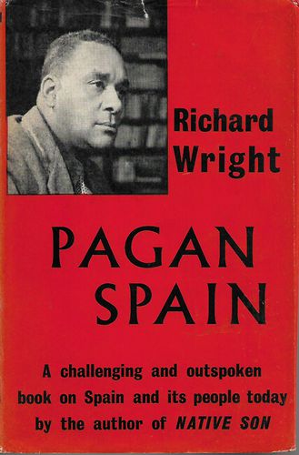 Pagan Spain by Richard Wright