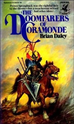 Coramonde, Book 1: the Doomfarers of Coramonde by Brian and Daley and Brian Daley