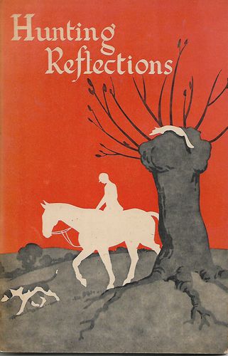 Hunting Reflections by R. F. P. Monckton