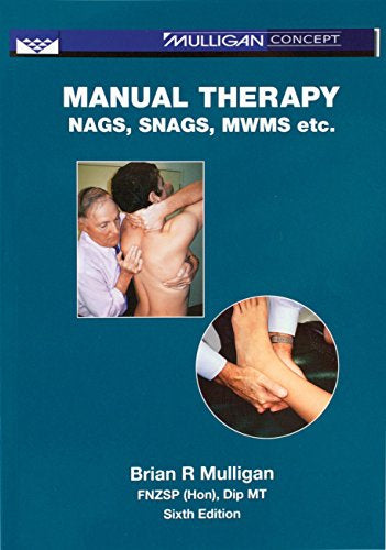 Manual Therapy by Brian Mulligan