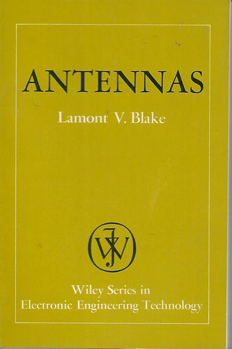 Antennas by Lamont V. Blake