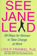 See Jane Lead by Lois P. Frankel