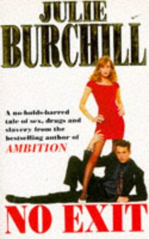 No Exit by Julie Burchill