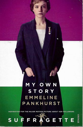 My Own Story by Emmeline Pankhurst