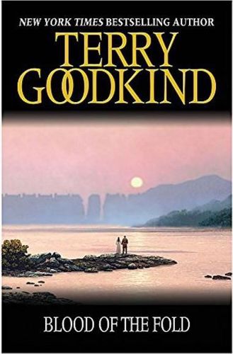 Blood of the Fold by Terry Goodkind