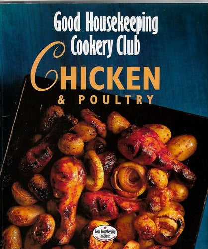 Good Housekeeping Cookery Club: Chicken & Poultry by Janet Smith