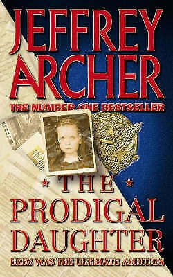 The Prodigal Daughter by Jeffrey Archer
