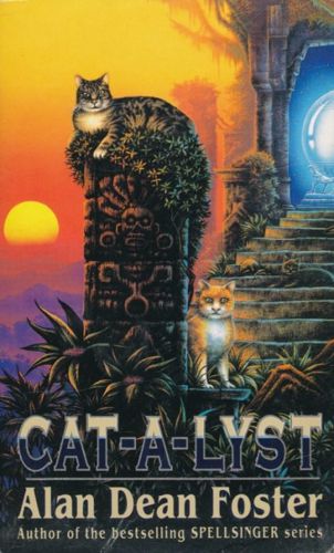 Cat-a-Lyst by Alan Dean Foster