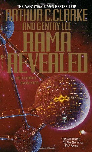 Rama Revealed by Arthur C. Clarke and Gentry Lee