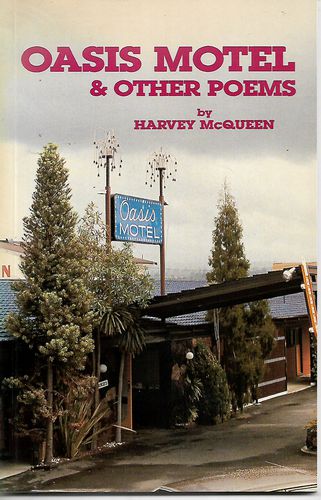 Oasis Motel and Other Poems by Harvey McQueen