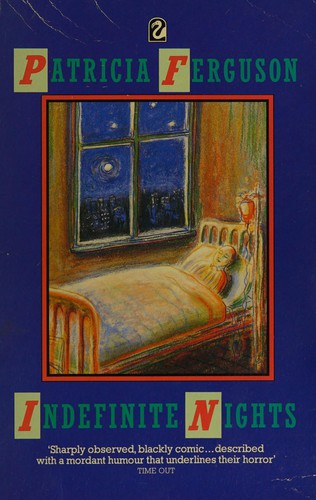 Indefinite Nights And Other Stories (Flamingo) by Patricia Ferguson