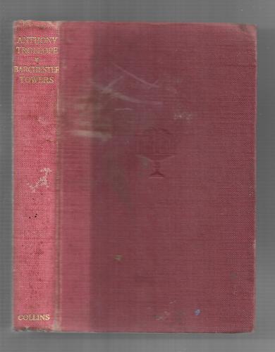Barchester Towers by Anthony Trollope