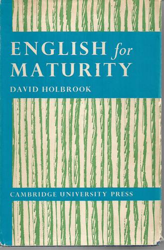 English for Maturity by David Holbrook