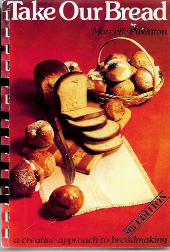 Take Our Bread by Marcelle Pilkinton