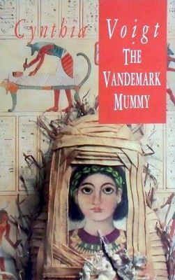 The Vandemark Mummy by Cynthia Voigt