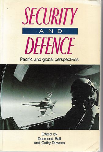 Security And Defence by Desmond Ball