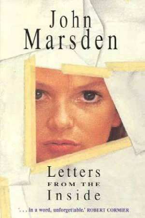 Letters From the Inside by John Marsden