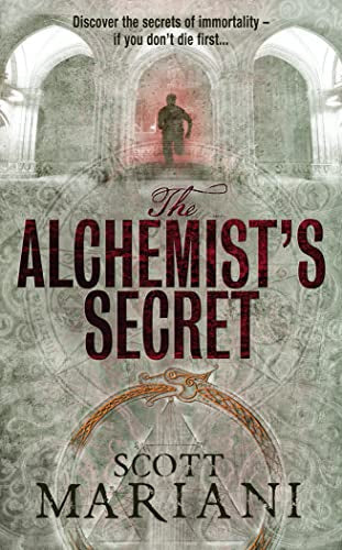 The Alchemist's Secret by Scott Mariani