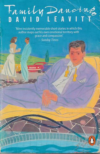 Family Dancing by David Leavitt