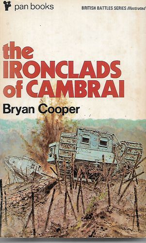 Ironclads of Cambrai by Bryan Cooper