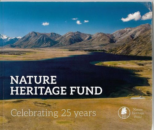 Nature Heritage Fund Celebrating 25 Years by Les Molloy