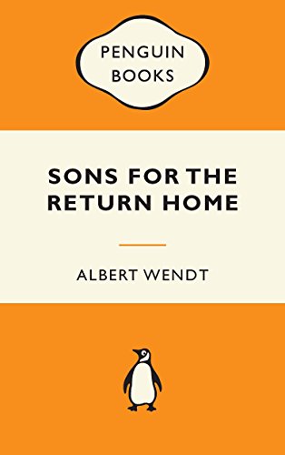 Sons for the Return Home by Albert Wendt