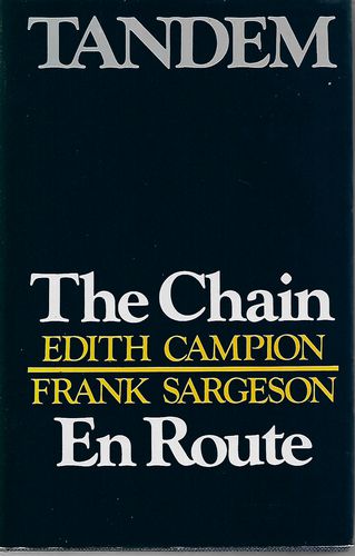 Tandem - The Chain by Edith Campion & En Route by Frank Sargeson by Edith Campion and Frank Sargeson