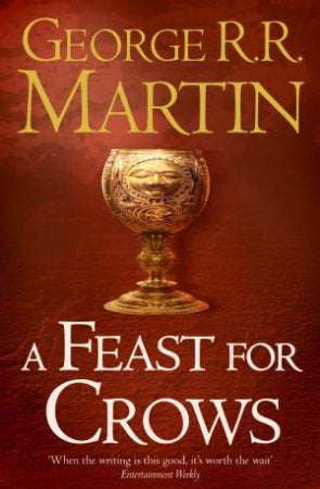 A Feast For Crows by George R. R. Martin