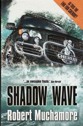 Shadow Wave by Robert Muchamore