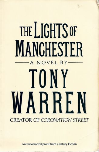 The Lights of Manchester by Tony Warren