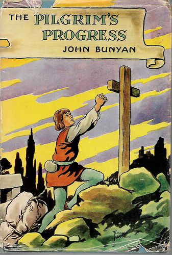 The Pilgrim's Progress by John Bunyan